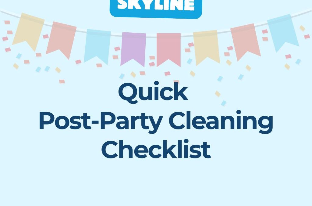Quick Post-Party Cleaning Checklist